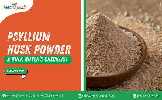 Psyllium husk powder bulk buyer's guide with organic husks in wooden bowl and Jeeva Organic company contact details