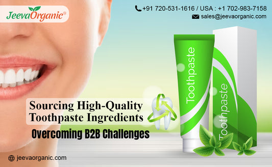 Toothpaste Ingredients: Overcoming Sourcing Challenges in the B2B Dental Care Industry