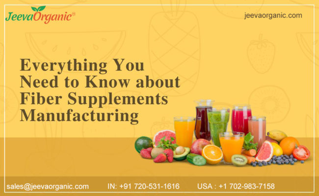 Everything You Should Know About Fiber Supplement Manufacturing