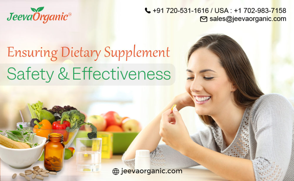 Ensuring Dietary Supplement Safety and Effectiveness