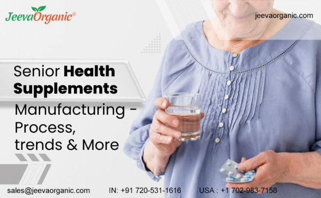 Ultimate Guide: Manufacturing Senior Health Supplements