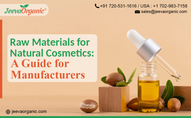 A Guide to Source Raw Materials for Natural Cosmetics