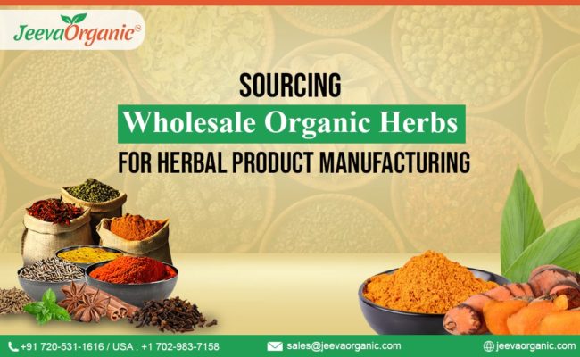 Wholesale Organic Herbs for Herbal Product Manufacturing