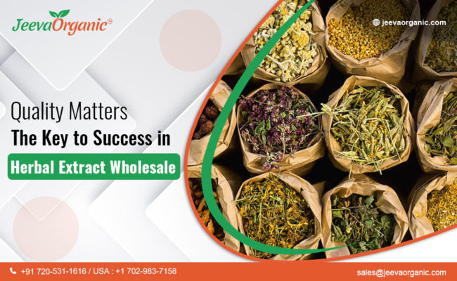 Herbal Extract Wholesale and Quality Assurance