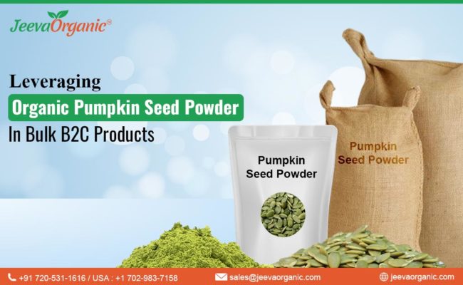 Leveraging Organic Pumpkin Seed Powder in Bulk B2C Products