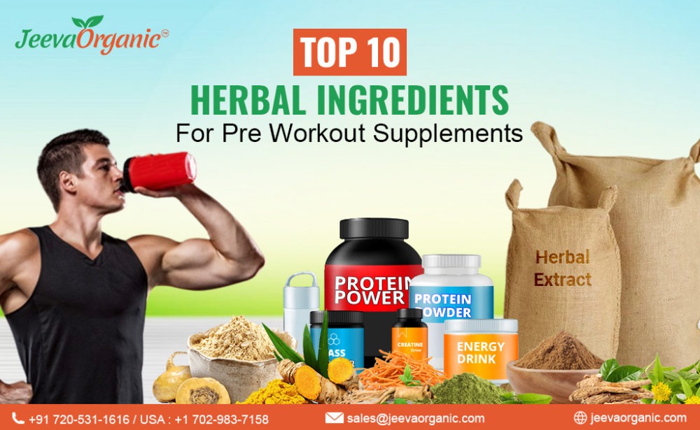 Top 10 Herbal Ingredients for Pre-Workout Supplements
